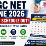 UGC NET June 2026 Exam Schedule Out: Check Subject-Wise Dates