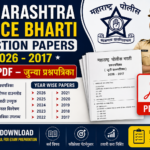 Maharashtra Police Bharti Question Papers 2026 -2017 in PDF –