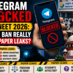 Telegram Blocked for NEET 2026: Can a Ban Really Stop Paper Leaks?